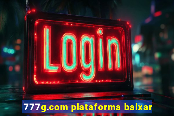 777g.com plataforma baixar